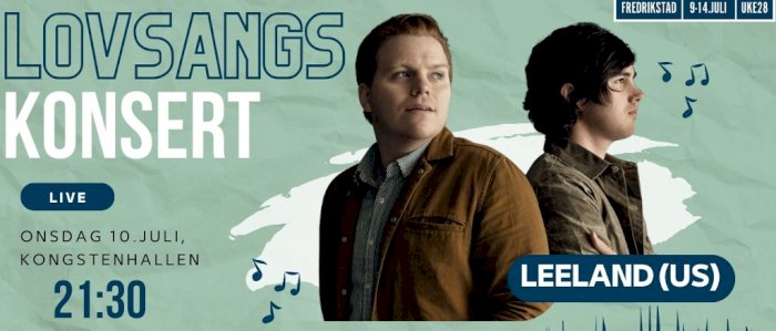 Lovsangskonsert med Leeland på Oase