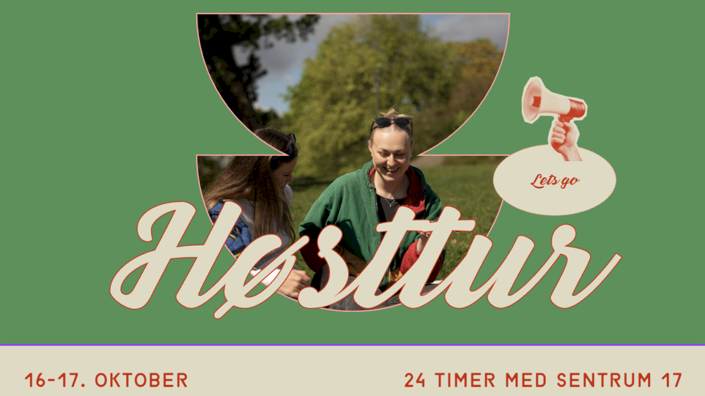 24 timer med Sentrum 17 (Høsttur)