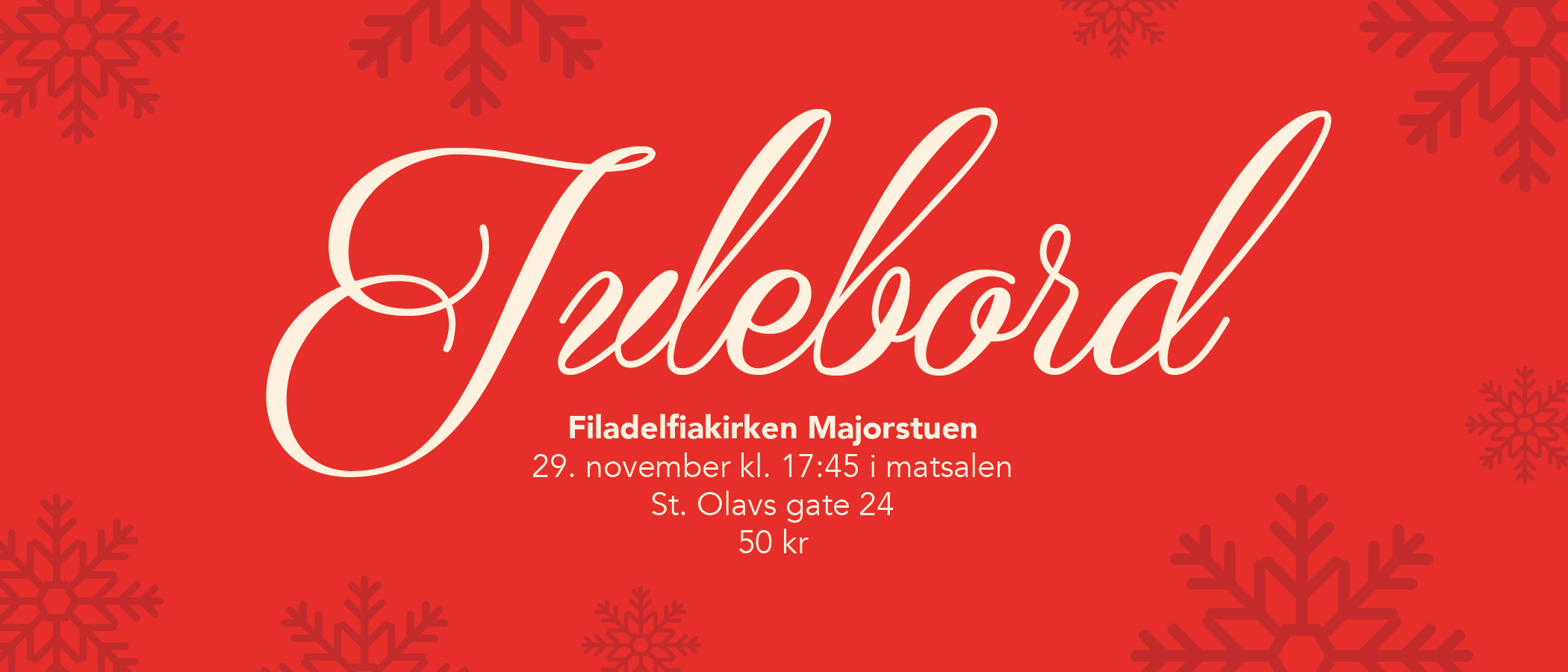 Julebord, 29. nov,  Filadelfiakirken Majorstuen