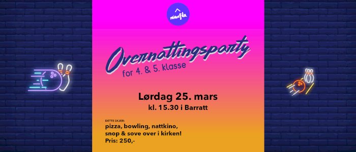 Overnattingsparty for 4. - 5. klassinger i Filadelfiakirken, Oslo