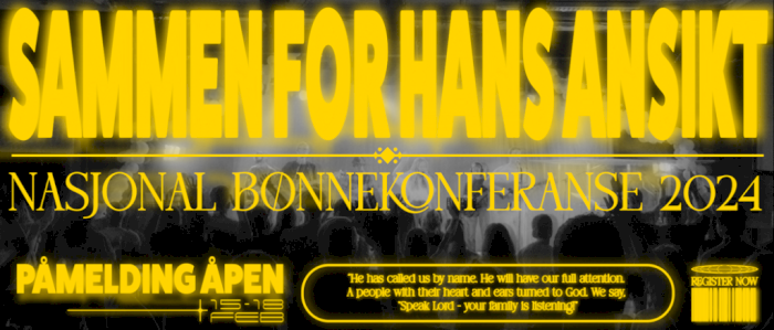 Nasjonal bønnekonferanse 2024 - Sammen for hans ansikt