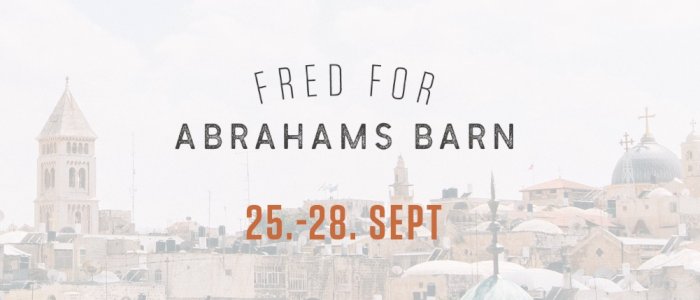 Fred for Abrahams Barn konferanse