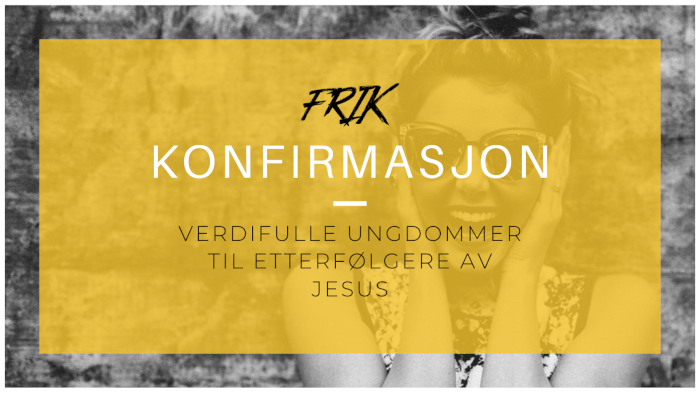FRIK KONFIRMASJON 2026/2027