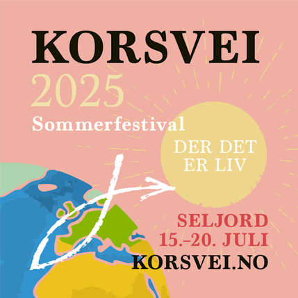 Korsveifestival 2025 - "Der det er liv"