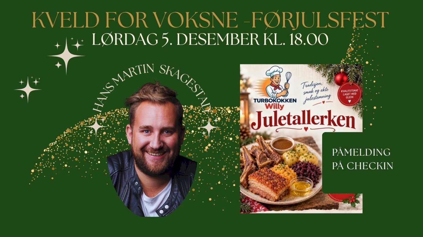 KVELD FOR VOKSNE -FØRJULSFEST