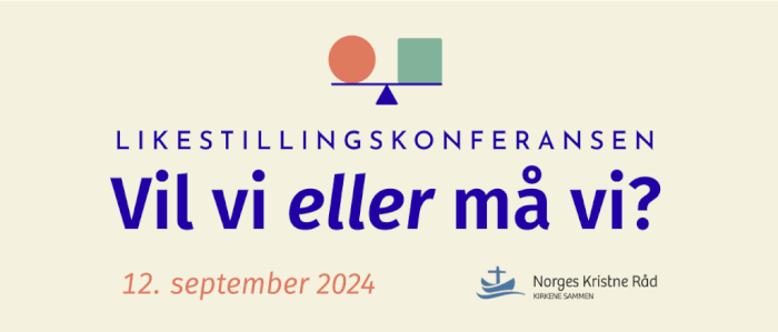 Temadag: Likestilling - vil vi eller må vi?