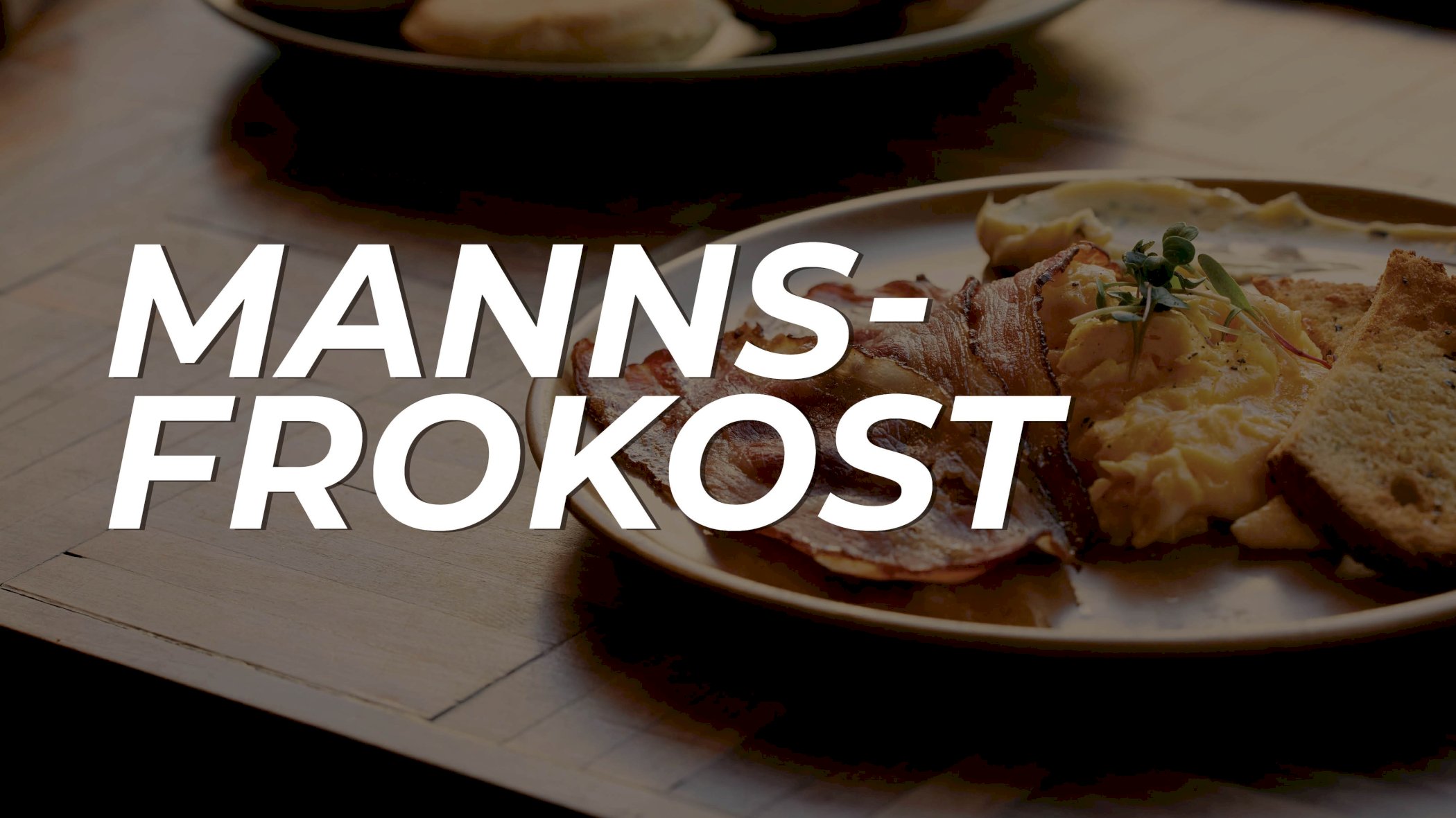 Mannsfrokost
