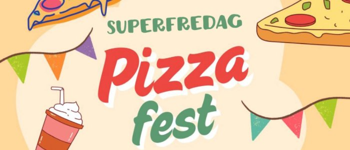 Superfredag pizzafest (1.-4. kl.)