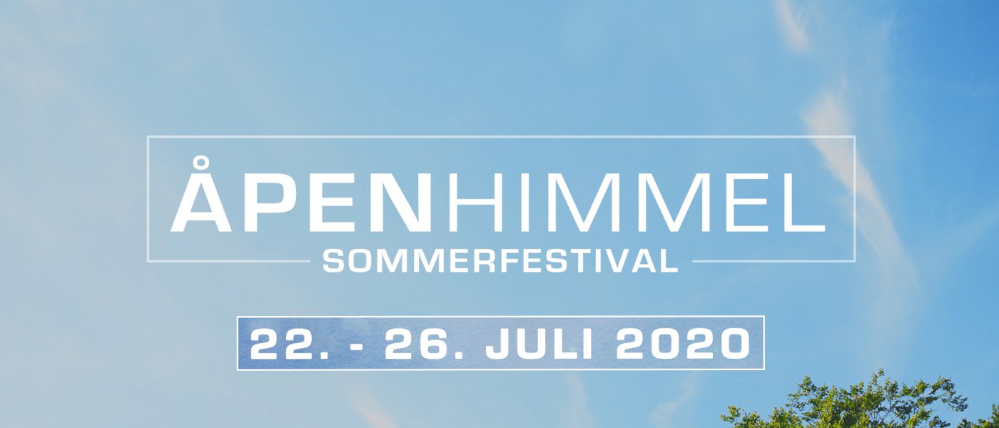 Åpen Himmel sommerfestival&Youth Camp 2020