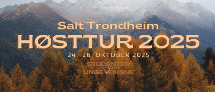 Høsttur 2025 - Salt Trondheim