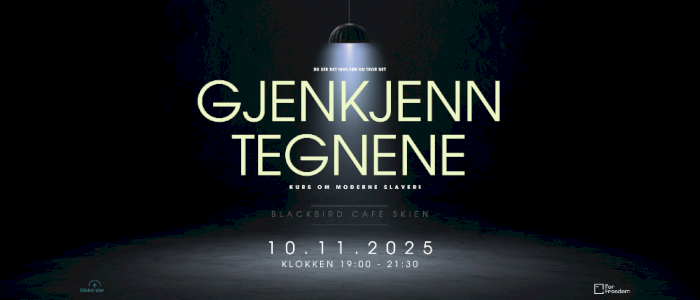 Gjenkjenn Tegnene - kurs om menneskehandel - Skien