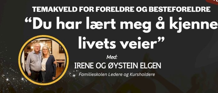 Temakveld for Foreldre og Besteforeldre