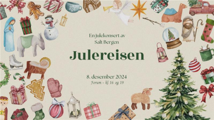 Julereisen: en julekonsert i Salt Bergen (kl 1600)