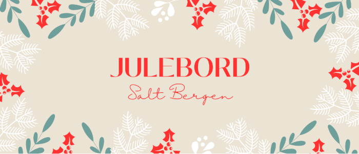 Julebord Salt Bergen