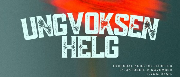 UngVoksen helg