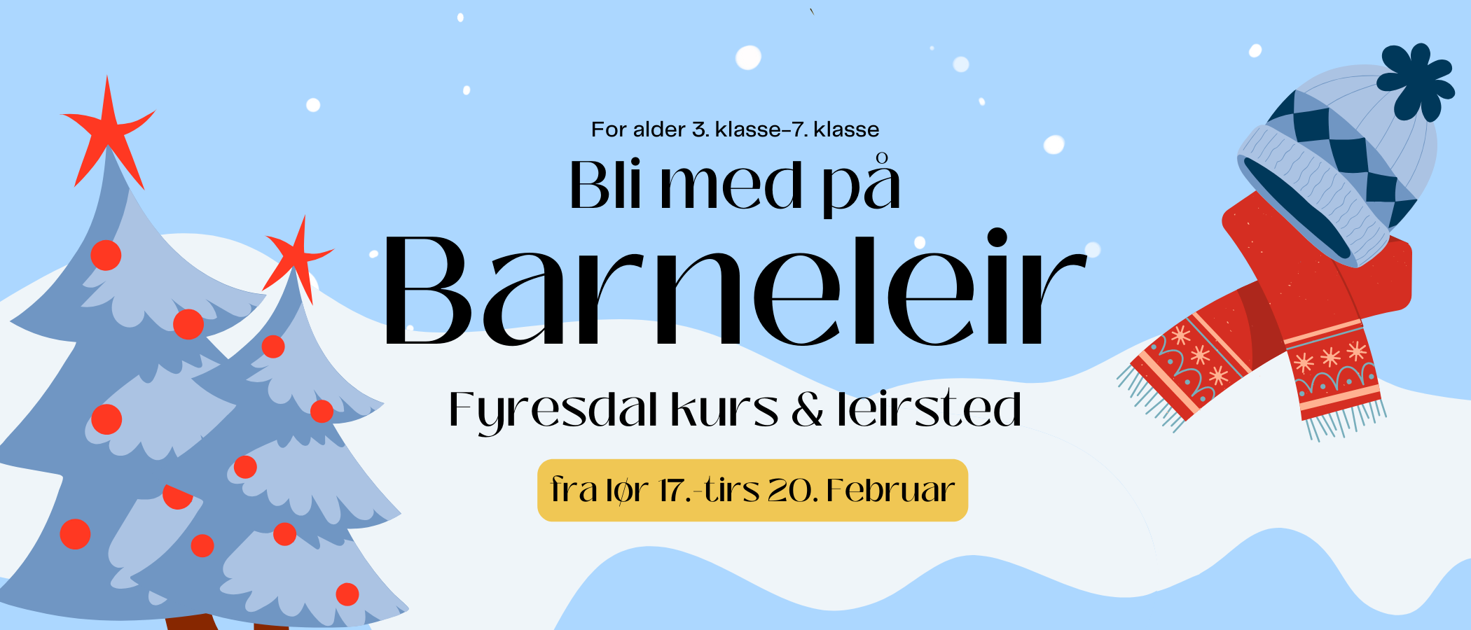 Barnas vinterleir i Fyresdal