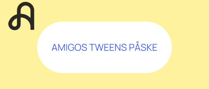 Amigos Tweens Påske på Fossheim