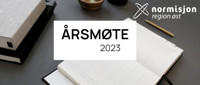 Årsmøte Normisjon region Øst