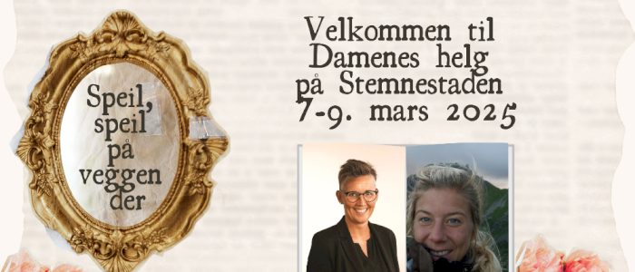 Damenes helg på Stemnestaden