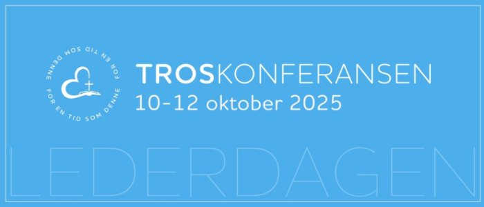 Troskonferansen 2025 - Lederdag