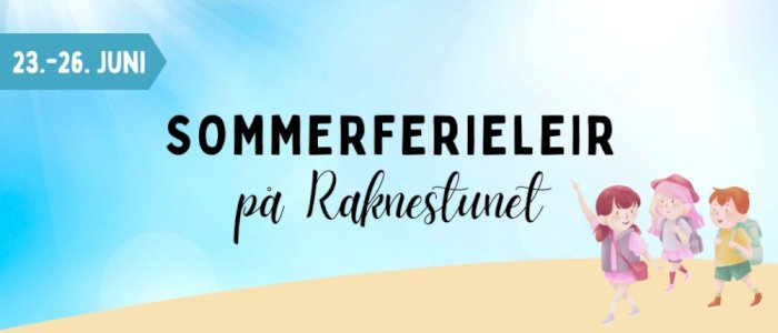 Sommarferieleir 23.-26.juni 2025