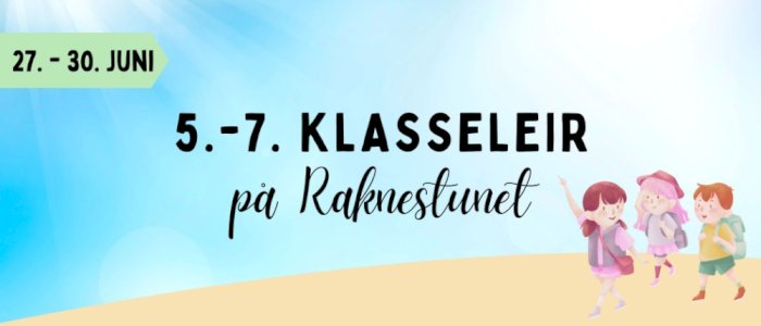 5.-7.klasseleir 27.-30.juni 2025