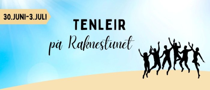 Tenleir 30.juni - 3.juli 2025