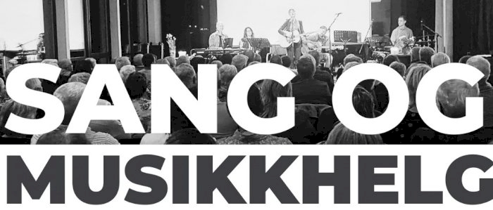 Sang- og musikkhelg 2026