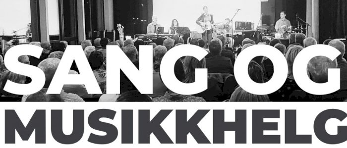 Sang- og musikkhelg 2024