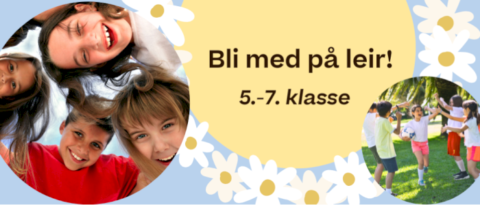 Tweensleir (5.-7. klasse + åpent for 4. klasse) med Bergens Indremisjon