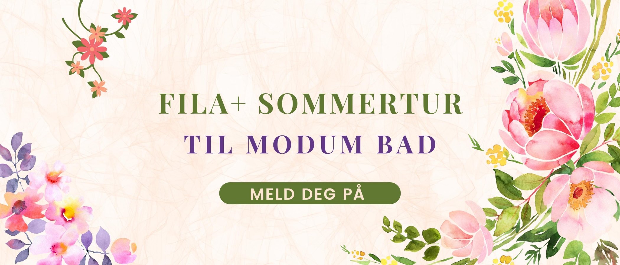 Fila+ sommertur til Modum Bad