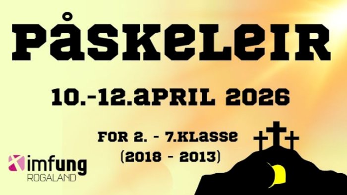 Påskeleir 2.-7. kl., Ognatun 10.-12. april 2026