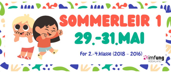 Sommerleir 1, 2.-4. kl., Ognatun 29.-31. mai 2026