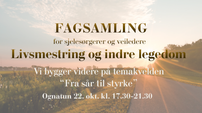 Fagsamling: Livsmestring og indre legedom