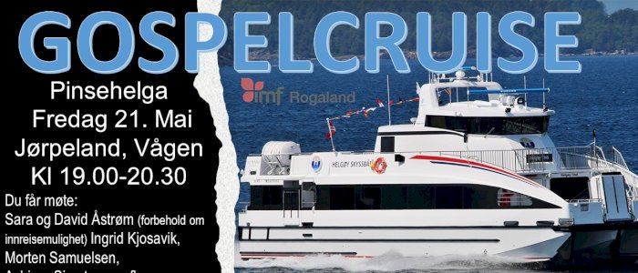 Gospelcruise Jørpeland, Vågen. Bare for personer fra Strand kommune.