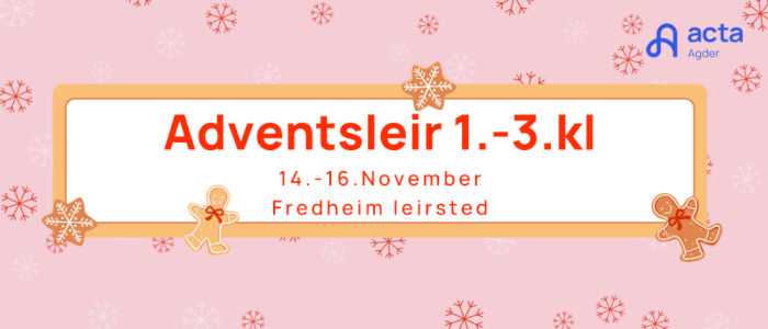 Acta Adventsleir 1.-3.klasse, Fredheim leirsted