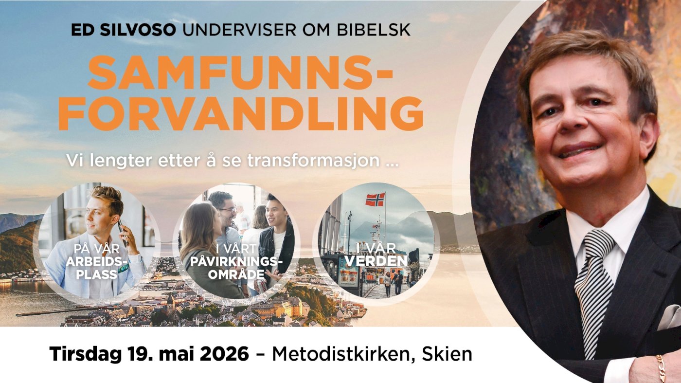 Ed Silvoso underviser om Bibelsk samfunnsforvandling