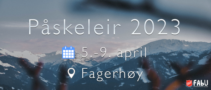 Påskeleir på Fagerhøy 2023