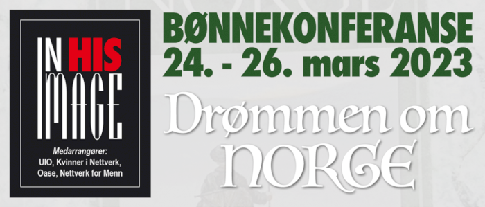 Bønnekonferanse Drømmen om Norge 2023