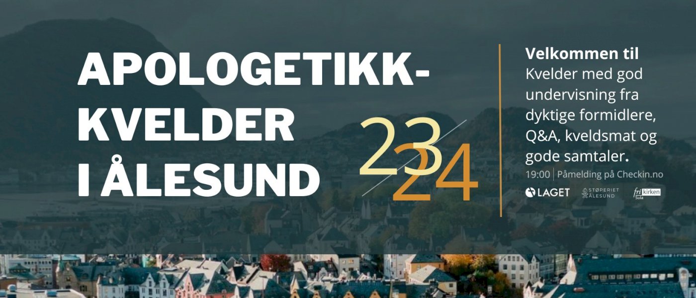 Apologetikk-kvelder i Ålesund 23/24
