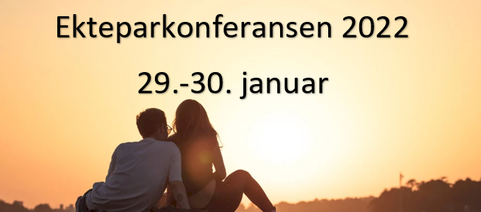 Ekteparkonferansen 2022