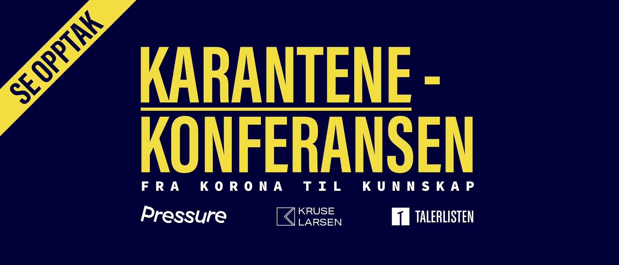 Se opptak: Karantene-konferansen