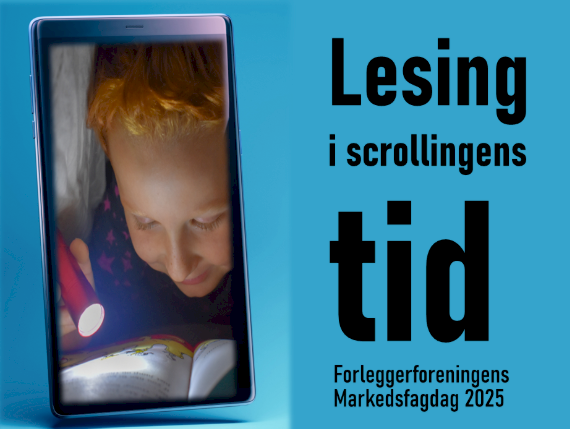 Markedsfagdag 2025: Lesing i scrollingens tid