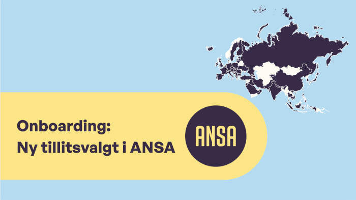 Onboarding: Ny tillitsvalgt i ANSA