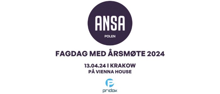 Fagdag og Årsmøte 2024- ANSA Polen