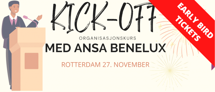 EARLYBIRD TICKETS: Kick-Off med ANSA BeNeLux (Organisasjonskurs) 2021