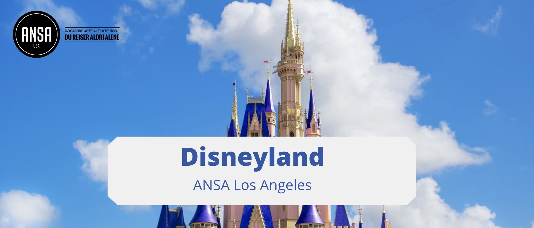 Disneyland med ANSA Los Angeles