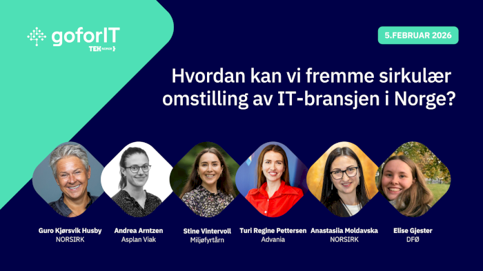 Hvordan kan vi fremme sirkulær omstilling av IT bransjen i Norge?