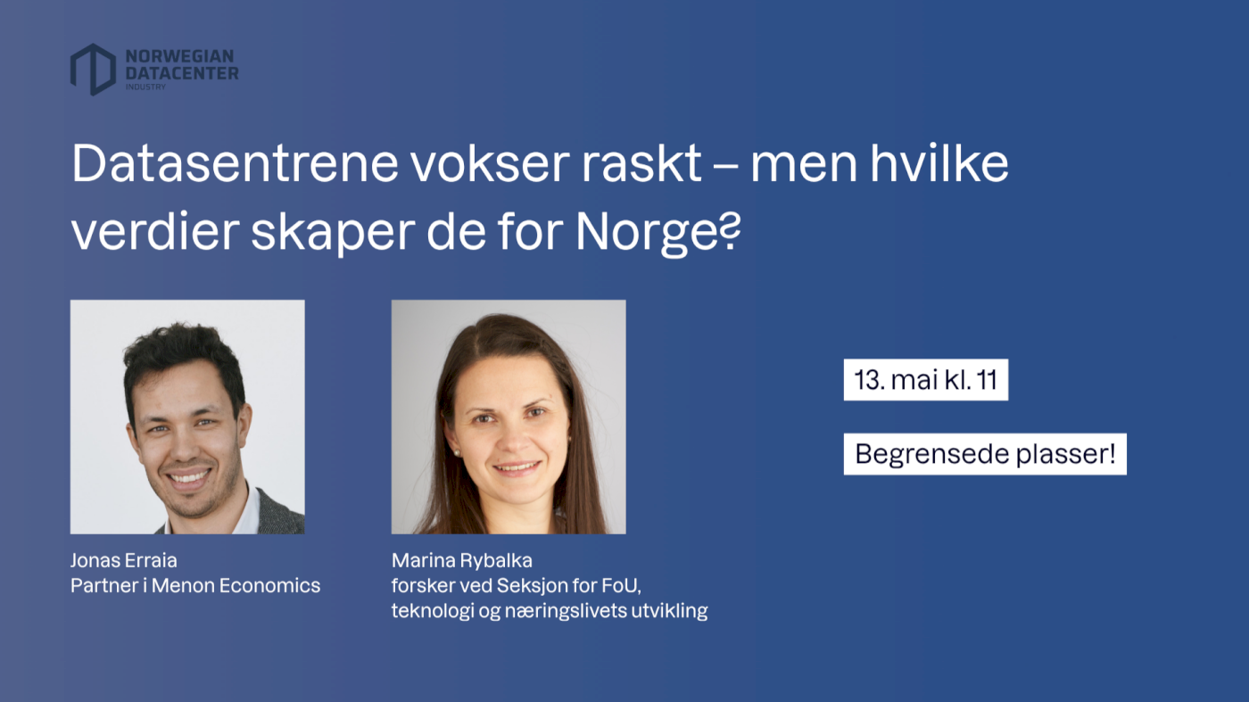 Datasentrene vokser raskt – men hvilke verdier skaper de for Norge?