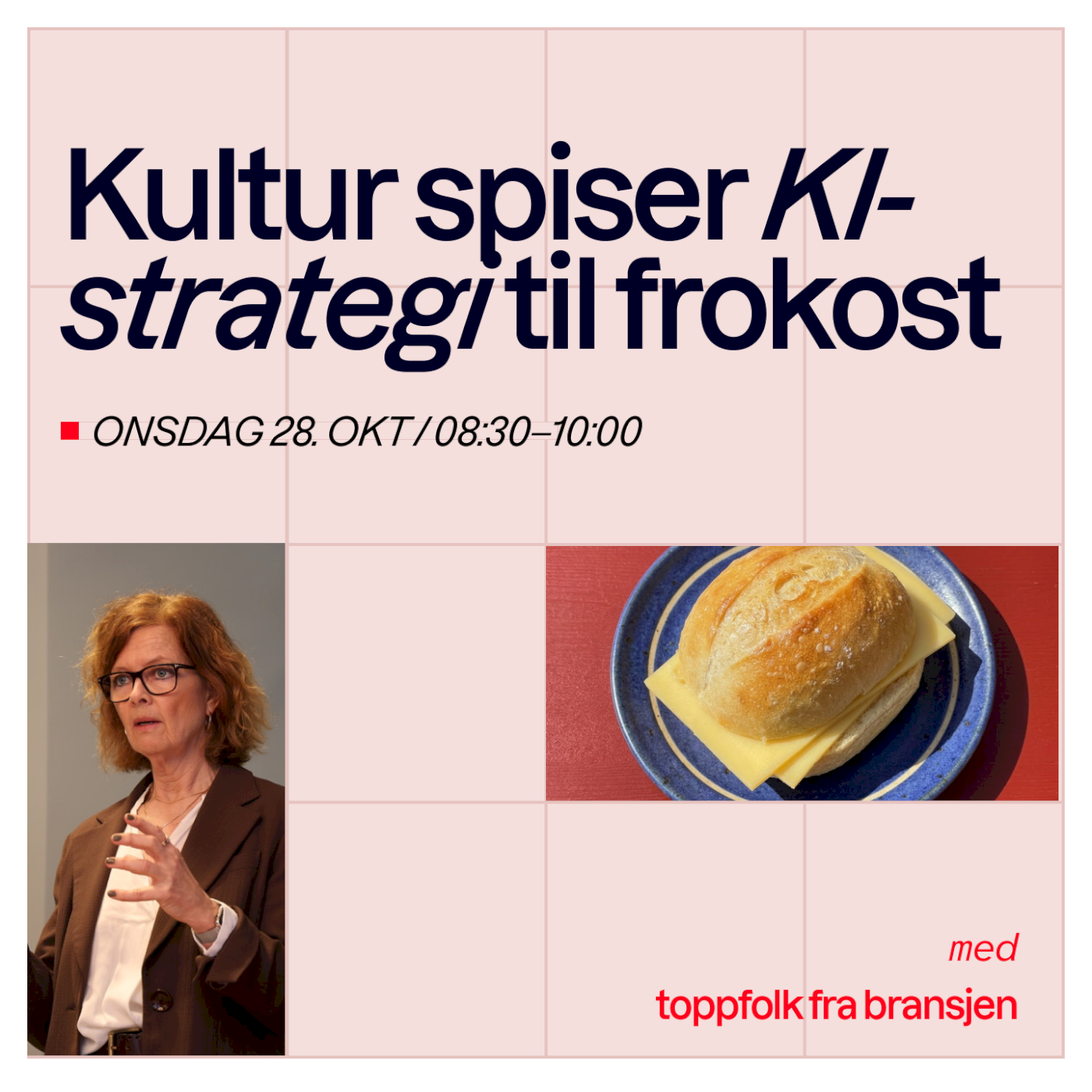 Kultur spiser KI-strategi til frokost